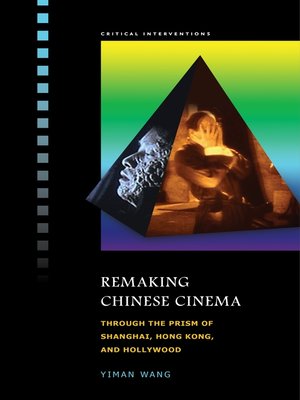 cover image of Remaking Chinese Cinema